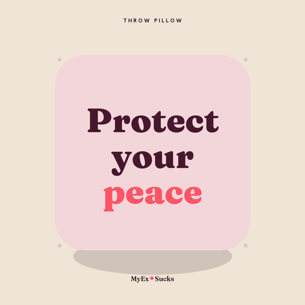 Protect your peace Throw pillow